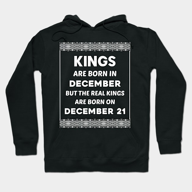 Birthday King White December 21 21st Hoodie by blakelan128